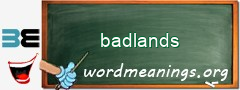 WordMeaning blackboard for badlands